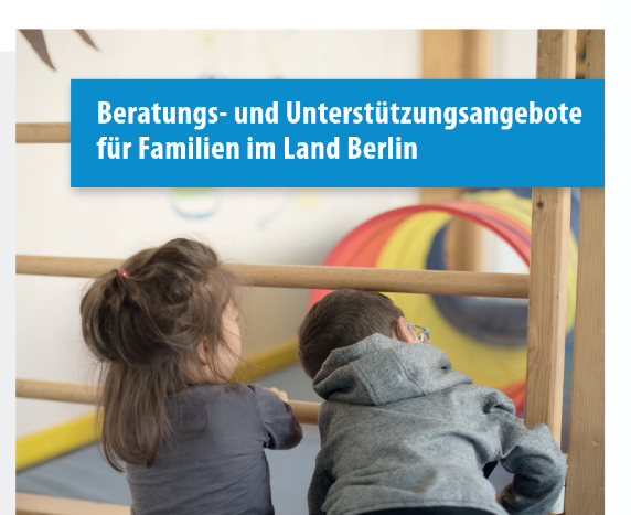 Beratungs- und Unterstützungsangebote im Land Berlin